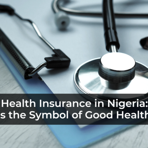 Affordable Health Insurance in Nigeria: Why IHMS Is the Symbol of Good Health